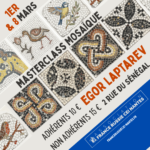 masterclass mosaïque Egor Laptarev Nantes